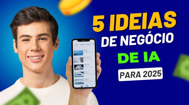5 Ideias de Negócios de IA para 2025 – Elas Rendem US$ 50 Mil/Mês