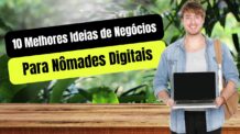 As 10 melhores ideias de negócios para nômades digitais em 2025